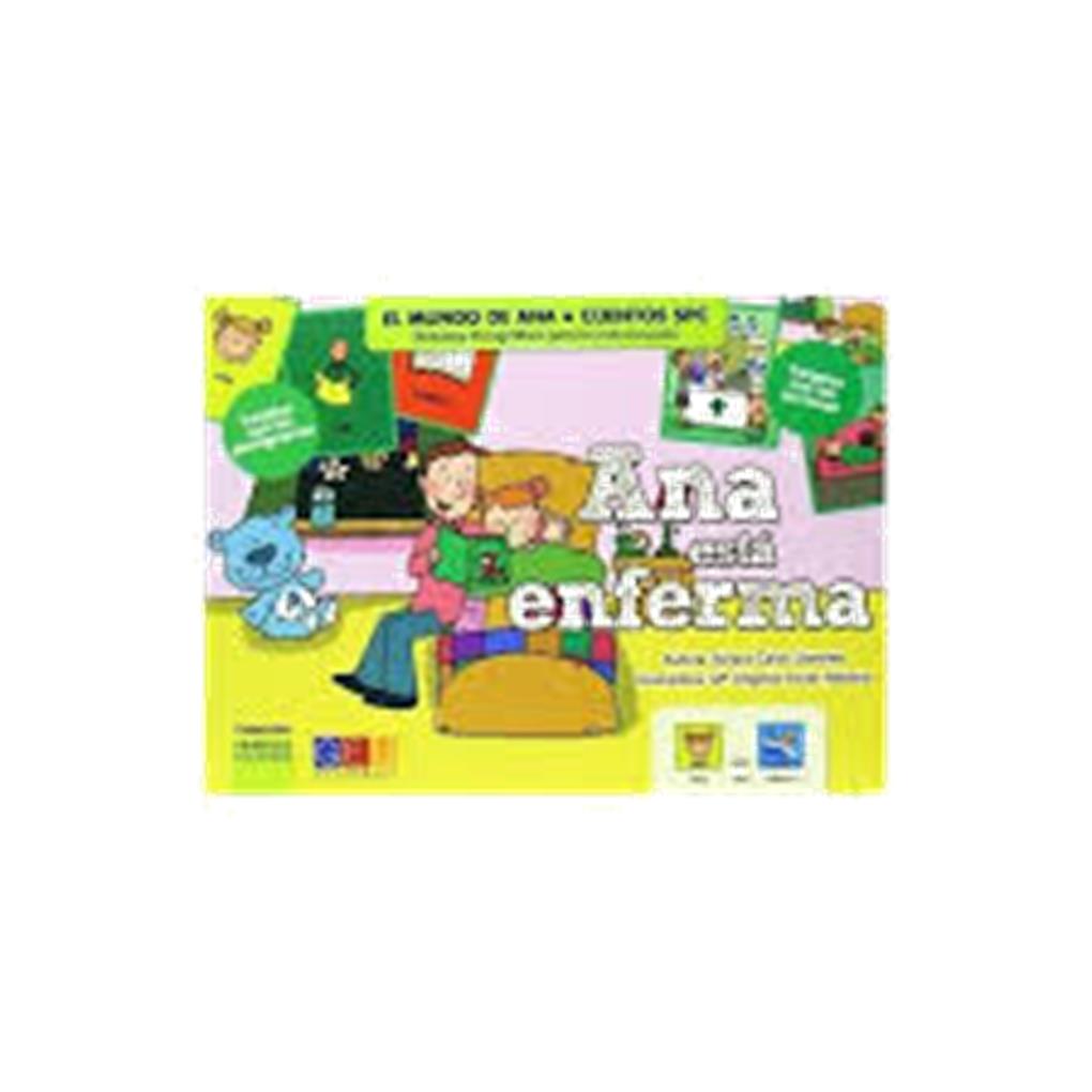 ANA ESTA ENFERMA - LIBRO CON PICTOGRAMAS