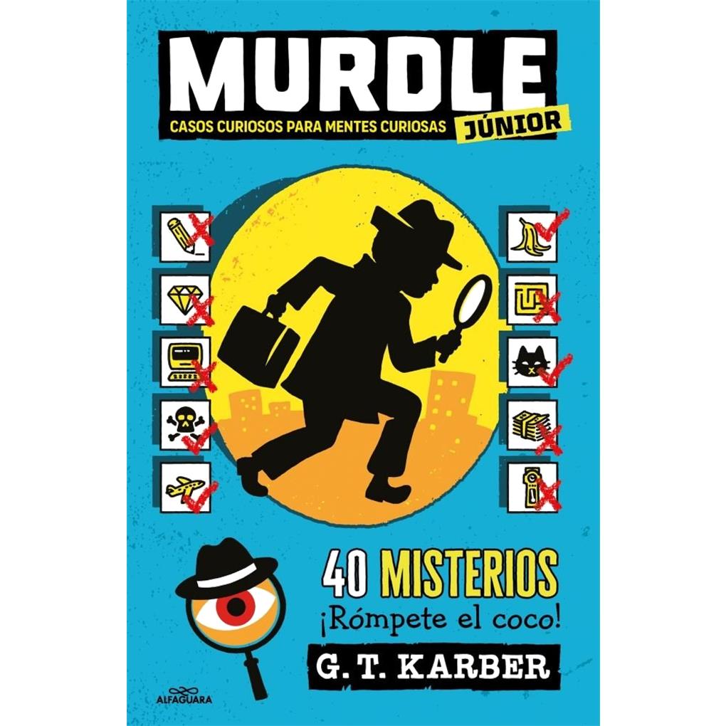MURDLE JUNIOR CASOS CURIOSOS PARA MENTES CURIOSAS