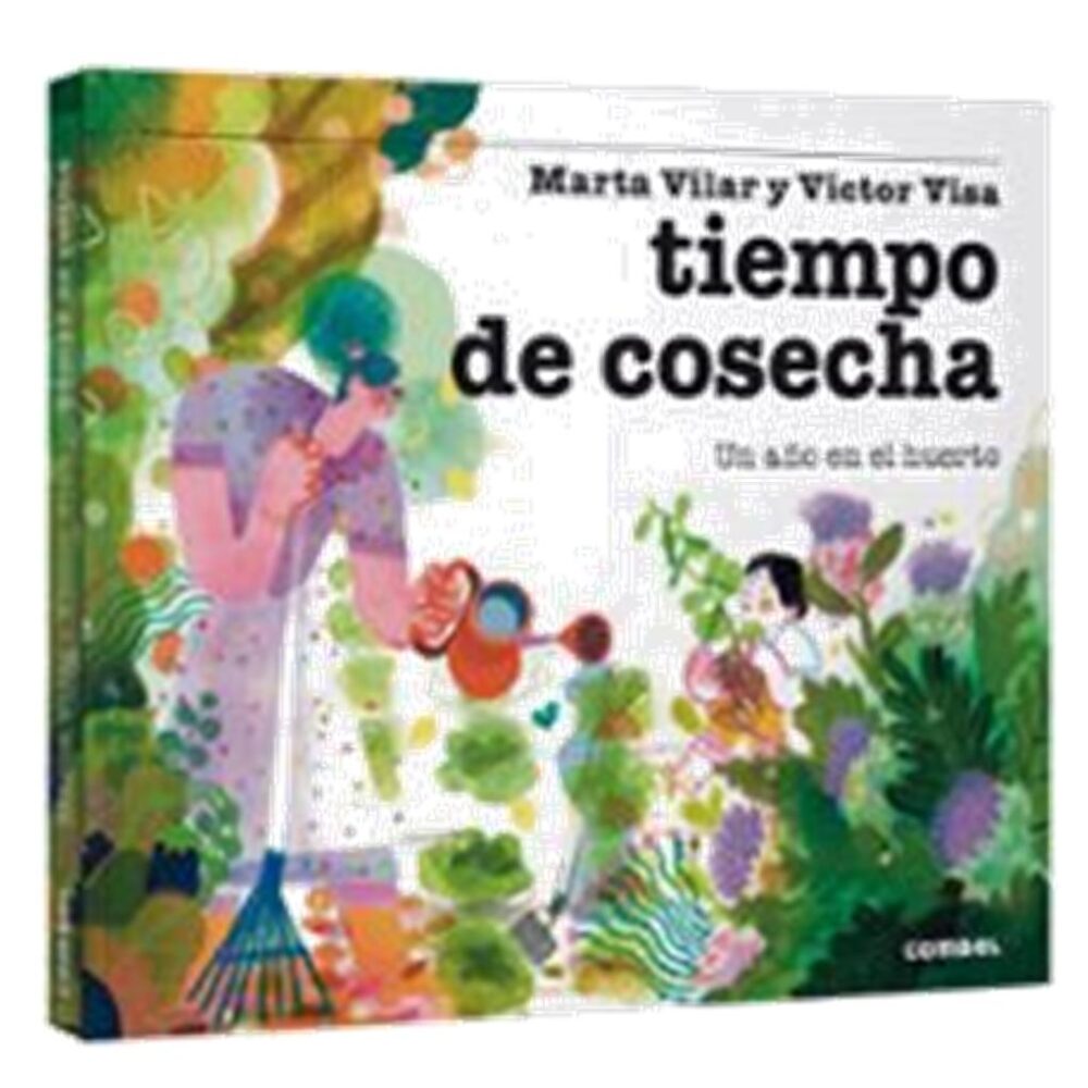 TIEMPO DE COSECHA. UN AÑO EN EL HUERTO