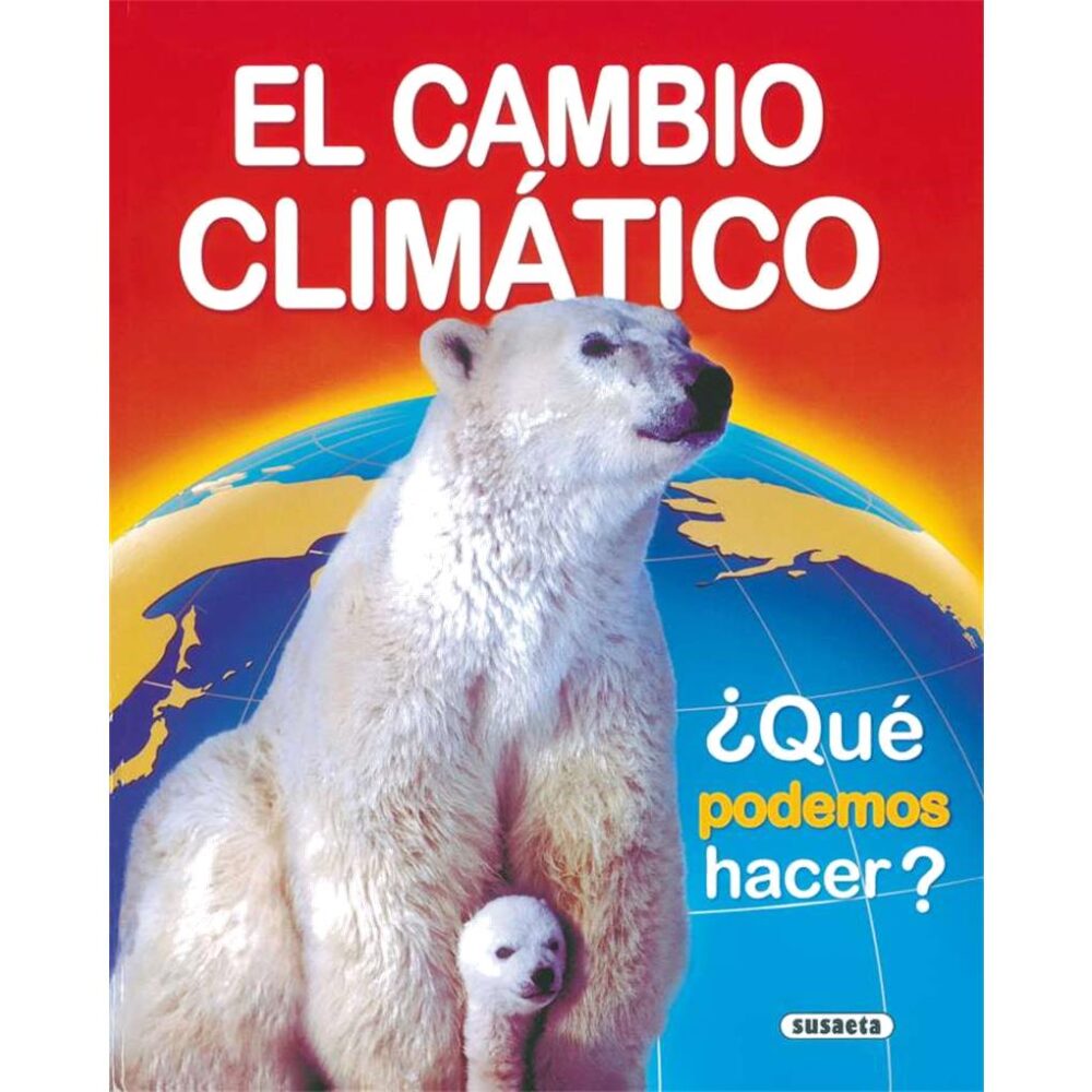 EL CAMBIO CLIMATICO