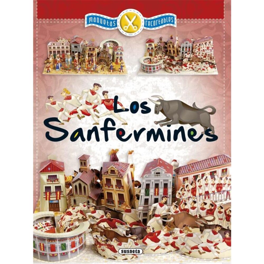 LOS SANFERMINES - MAQUETAS RECOBLES