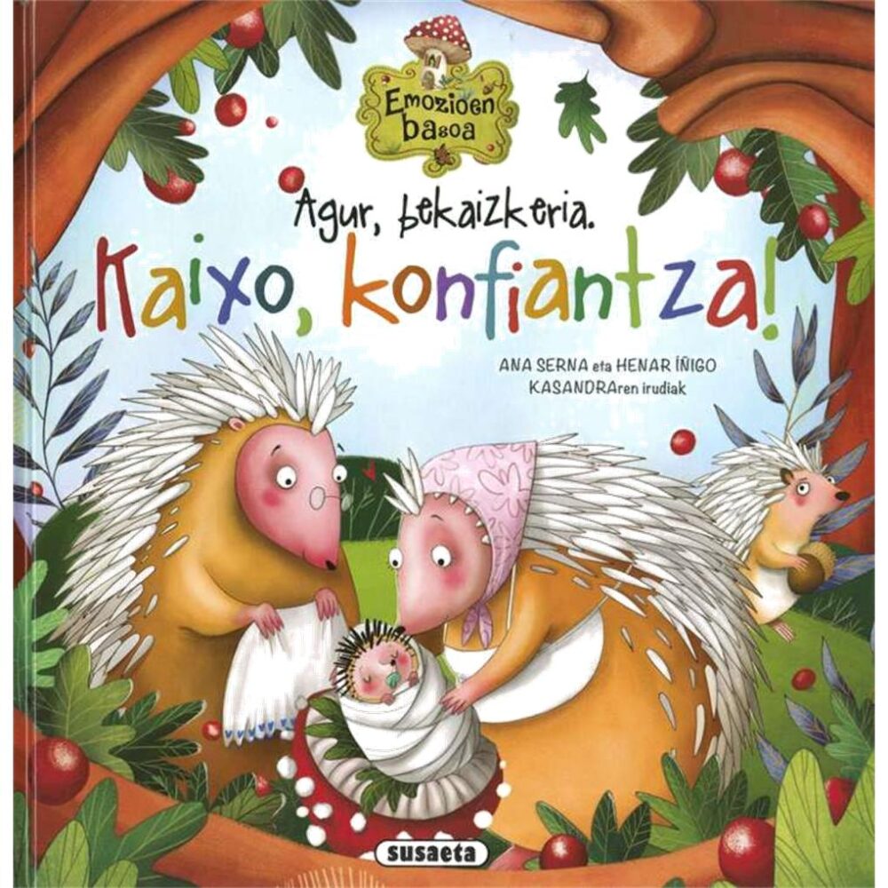 AGUR, BEKAIZKERIA. KAIXO, KONFIANTZA!